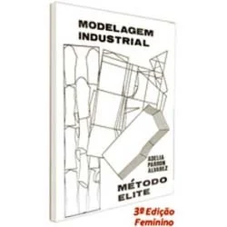 Livro Modelagem Industrial Roupas Femininas